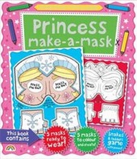 Enlarge image Cover: Make-a-Mask Princess! - Really Decent Books