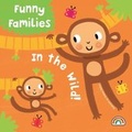 Cover: Funny Families - In the Wild - Really Decent Books