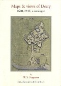 Cover: Maps and Views of Derry: 1600-1914, a catalogue - Royal Irish Academy