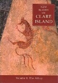 Cover: New Survey of Clare Island: v. 4: Abbey - Royal Irish Academy