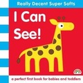 Cover: Super Soft - I Can See! - Really Decent Books
