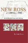 Cover: New Ross c. 1200 to c. 1900: seven hundred years in the making - Royal Irish Academy