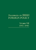 Cover: Documents on Irish Foreign Policy: v. 7: 1941-1945 - Royal Irish Academy