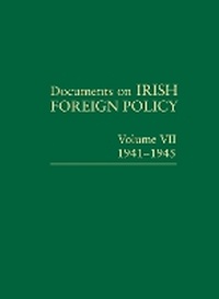 Abbildung von: Documents on Irish Foreign Policy: v. 7: 1941-1945 - Royal Irish Academy