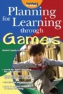 Cover: Planning for Learning Through Games - Mark Allen Group
