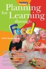 Cover: Planning for Learning through Food - Andrews UK