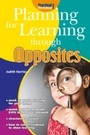Cover: Planning for Learning through Opposites - Andrews UK