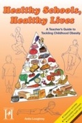 Cover: Healthy Schools, Healthy Lives - Andrews UK