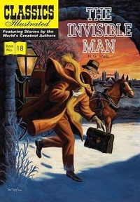 Enlarge image Cover: Invisible Man, The - Classic Comic Store Ltd