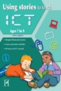 Cover: Using Stories to Teach ICT Ages 7 to 9 - Mark Allen Group