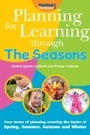 Cover: Planning for Learning through the Seasons - Andrews UK