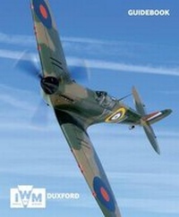 Abbildung von: Imperial War Museum Duxford Souvenir Guide - Imperial War Museum