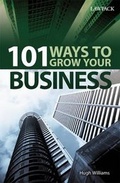 Cover: 101 Ways to Grow Your Business - Lawpack Publishing Ltd