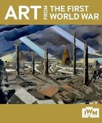 Enlarge image Cover: Art from the First World War - Imperial War Museum