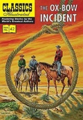 Cover: Ox-Bow Incident - Classic Comic Store Ltd