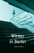 Cover: Winter in Berlin - Luath Press Ltd