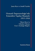 Bild: Osmanli Imparatorlugu'nda Ermenilere Yapilan Muamele, 1915-1916 - Taderon Press
