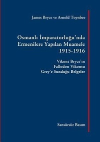 Abbildung von: Osmanli Imparatorlugu'nda Ermenilere Yapilan Muamele, 1915-1916 - Taderon Press