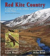 Abbildung von: Red Kite Country - A Celebration of the Wildlife and Landscape of Mid Wales - WILDGuides