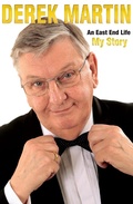 Cover: An East End Life: My Story - Splendid Publications Limited