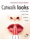 Cover: Catwalk Looks - Infinite Ideas Limited