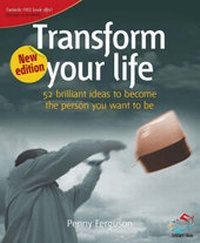Enlarge image Cover: Transform Your Life - Infinite Ideas Limited