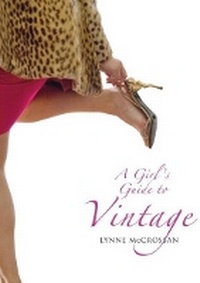 Abbildung von: A Girl's Guide to Vintage - Luath Press Ltd