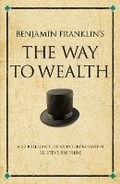 Cover: Benjamin Franklin's The Way to Wealth - Infinite Ideas Limited