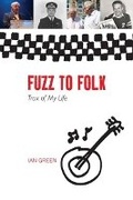 Cover: Fuzz to Folk - Luath Press Ltd