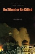 Cover: Be Silent or Be Killed - Luath Press Ltd