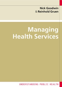Enlarge image Cover: Managing Health Services - Open University Press