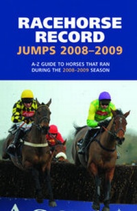 Abbildung von: Racehorse Record Jumps 2008-2009 - Raceform Ltd