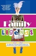 Cover: Scottish Family Legends - Luath Press Ltd