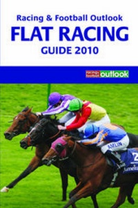 Abbildung von: "Racing and Football Outlook" Flat Racing Guide 2010 - Raceform Ltd