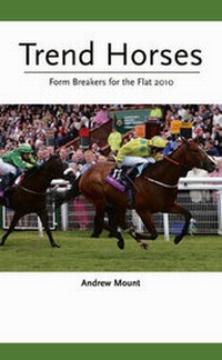 Abbildung von: Trend Horses 2010 - Raceform Ltd