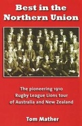 Cover: Best in the Northern Union - London League Publications Ltd