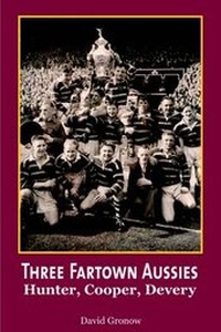 Abbildung von: Three Fartown Aussies - London League Publications Ltd