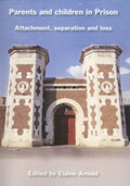 Cover: Parents and Children in Prison - London League Publications Ltd