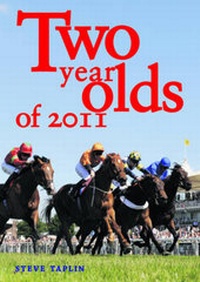 Abbildung von: Two Year Olds of 2011 - Raceform Ltd