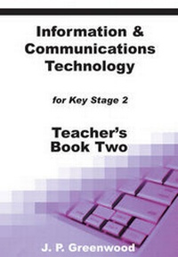 Abbildung von: Information and Communications Technology: Teacher Resource Bk. 2 - Educational Printing Services Ltd