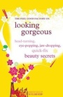 Cover: The "Feel Good Factory" on Looking Gorgeous - Infinite Ideas Limited