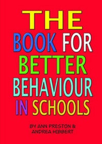 Enlarge image Cover: The Book for Better Behaviour - Educational Printing Services Ltd