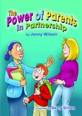 Cover: The Power of Parents in Partnership - Educational Printing Services Ltd