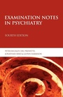 Cover: Examination Notes in Psychiatry - Hodder Arnold