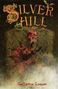 Enlarge image Cover: Silver Hill - Infinite Ideas Limited