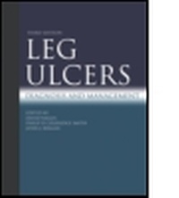 Abbildung von: Leg Ulcers 3Ed - Hodder Arnold