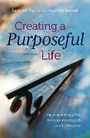 Cover: Creating a purposeful life - Infinite Ideas Limited