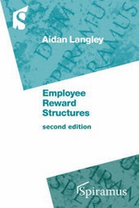 Enlarge image Cover: Employee Reward Structures - Spiramus Press