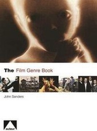 Enlarge image Cover: The Film Genre Book - Auteur Publishing