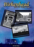 Cover: Birkenhead Not So Long Ago - Countyvise Ltd